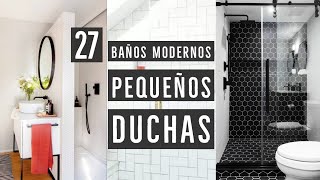 27 BAÑOS PEQUEÑOS MODERNOS CON DUCHA 2022  DISEÑOS DE DUCHAS MODERNAS Y AZULEJOS TENDENCIAS E IDEAS [upl. by Brenn]