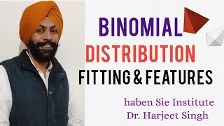 Features of Binomial Distribution and its Fittinghaben Sie Institute Dr Harjeet [upl. by Zug]