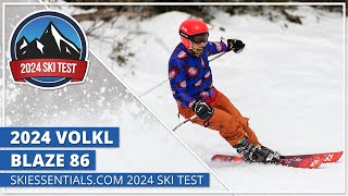 2024 Volkl Blaze 86  SkiEssentialscom Ski Test [upl. by Appilihp]