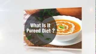 Pureed diet  What is it [upl. by Adeline]