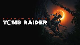 Shadow of Tomb Raider Playthrough  Part 24 Ending [upl. by Heywood645]