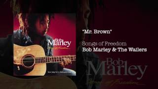 Mr Brown 1992  Bob Marley amp The Wailers [upl. by Ilarin194]