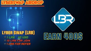 Lyber Swap LBR Airdrop  Earn 400 [upl. by Middlesworth990]