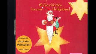 03 Wie wir in Bullerbüe Weihnachten feiern von Astrid Lindgren 24 Geschichten bis zum Heiligabend [upl. by Assiralk]