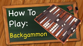 How to Play Backgammon [upl. by Iago]