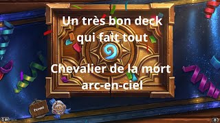 Chevalier de la mort Arc en ciel un deck polyvalent [upl. by Yehtomit]