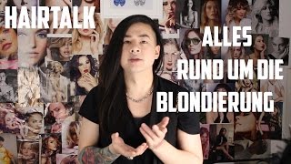 Alles Rund um die quotBlondierungquot  HairTalk 3 [upl. by Ahselyt]