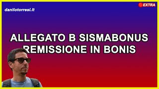 Remissione in bonis asseverazione tardiva allegato b Sismabonus e Superbonus [upl. by Atikahc]