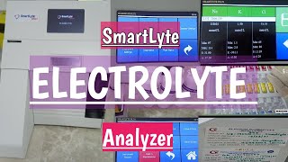 Electrolyte Analyzer Brief amp easy explanation about SmartLyte Plus Electrolyte AnalyzerLab Machine [upl. by Artimas]