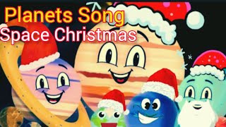 Space ChristmasPlanets Songchildren Christmas SongSolar System [upl. by Eseilanna678]