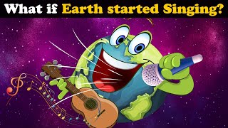 What if Earth started Singing  more videos  aumsum kids science education whatif [upl. by Alesiram]