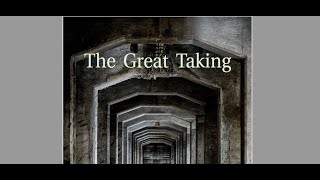 🔵The Great Taking 2 How the attorney stole the world [upl. by Bremen]