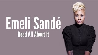 Emeli Sandé  Read All About It Lyric Video [upl. by Intirb]