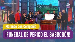 El funeral de Perico el sabrosón  Morandé con Compañía 2016 [upl. by Adnoma]