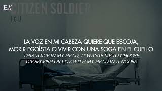 Citizen Soldier  Strong for Somebody Else Español  Inglés [upl. by Yoreel]