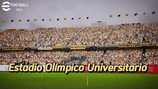 eFootball 2024  Estadio Olímpico Universitario  PUMAS  PC  4k [upl. by Burne]