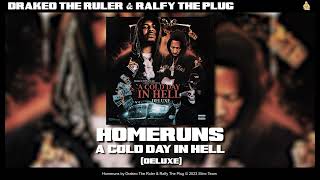 Drakeo the Ruler amp Ralfy The Plug  Homeruns Official Audio [upl. by Abrams]