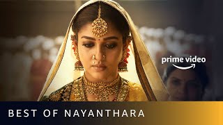 Best Of Nayanthara  Amazon Prime Video [upl. by Beauvais]