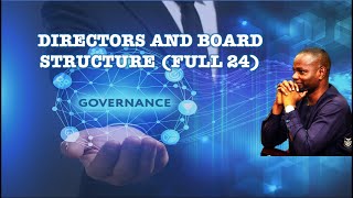 Directors and Board Structure Full AA24 [upl. by Rolfston]