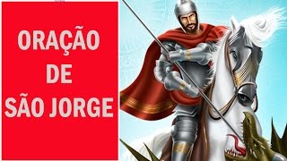 Oração de São Jorge [upl. by Launce]