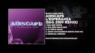 Airscape  LEsperanza SampG 2009 Remix [upl. by Kelson919]