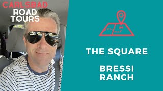 Bressi Ranch Carlsbad Road Tours [upl. by Doty]