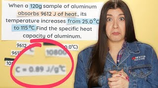 Calorimetry Examples How to Find Heat and Specific Heat Capacity [upl. by Sasnett]