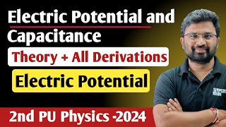 Electric Potential  Potential Energy  Dipole  Equipotential Surfaces  2nd PUC Physics Exam 2024 [upl. by Daitzman898]