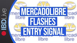 MercadoLibre Stock Flashes Entry Signal But Wait For This Indicator  IBD Live [upl. by Bergwall]