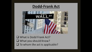 Dodd Frank Act [upl. by Ynaffyt423]