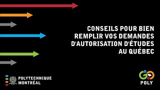 Conseils pour bien remplir vos demandes dautorisation détudes au Québec [upl. by Vernor]