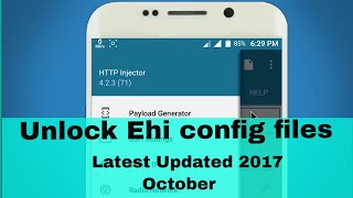 Sniff And Unlock Http Injector config files 423 Build 71  Latest Ehi opener [upl. by Bloch320]