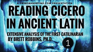 Reading Cicero in the Original Latin First Catilinarian Pt 1 [upl. by Ataymik713]