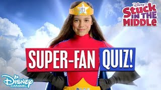 Superfan Quiz  👨‍👩‍👧‍👦Stuck in the Middle  Disney Channel Africa [upl. by Eessej150]