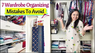 7 Wardrobe Organizing Mistakes To Avoid  Wardrobe Organization Ideas  Space Saving Ideas [upl. by Muirhead]