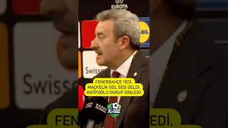 Fenerbahçe yedi Hatipoğlu konuşurken Maçkolik gol sesi geldi Hatipoğlu o sese kulak verdi [upl. by Jessey235]