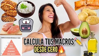 CALCULA TUS MACROS DESDE CERO  Cuánto comer de proteínas carbos y grasas [upl. by Olsson450]