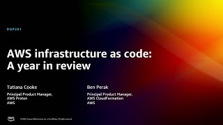 AWS reInvent 2022  AWS infrastructure as code A year in review DOP201 [upl. by Llabmik126]