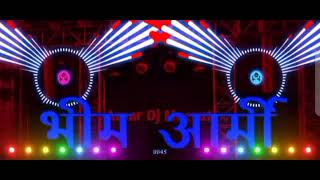 bhim army song dj remix bhim army dj songjulm na sahegi bhim armybhim armyPKSAMRAT [upl. by Hickie750]