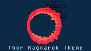 Thor Ragnarok Theme  Ringtone 2018  ZiyaRay [upl. by Snyder126]