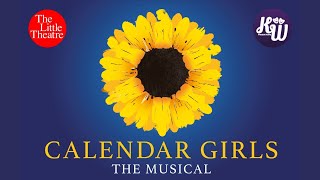 Calendar Girls The Musical  Promotional Video  KW Productions [upl. by Magena]