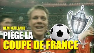 REMI GAILLARD PRANKS FINAL CUP [upl. by Halivah]