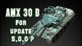 AMX 30 B For 500  world of tank blitz  French commentary [upl. by Epps]