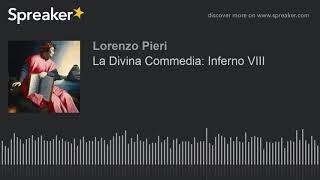 La Divina Commedia Inferno VIII [upl. by Simsar]