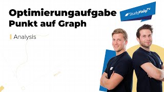 Optimierungsaufgabe  Punkt auf Graph  einfach erklärt  StudyHelpTV [upl. by Aronel]