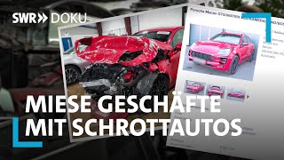 Die Gebrauchtwagenfalle – das miese Geschäft mit schrottreifen Autos  SWR Doku [upl. by Adiana]