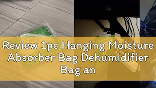 Review 1pc Hanging Moisture Absorber Bag Dehumidifier Bag antimold indoor closet dehumidifier mild [upl. by Nawor]