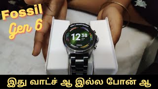 Fossil Gen 6 Smartwatch Unboxing amp Review  In Tamil explained Best Smartwatch [upl. by Yelkao]