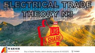 N3 Electrical Trade Theory [upl. by Strauss]