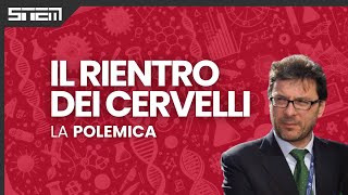 Il rientro dei cervelli la POLEMICA [upl. by Otrebmuh942]